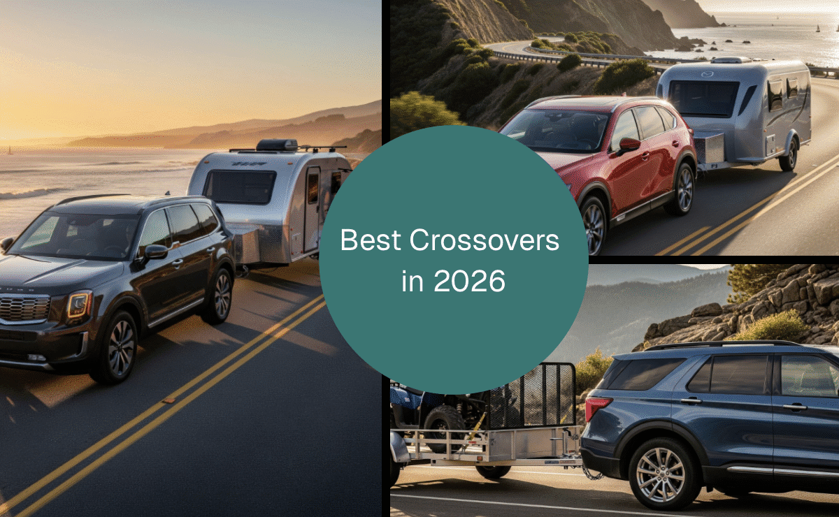 Best Cross Overs in 2026: Towing Capacity and Real-World Capability